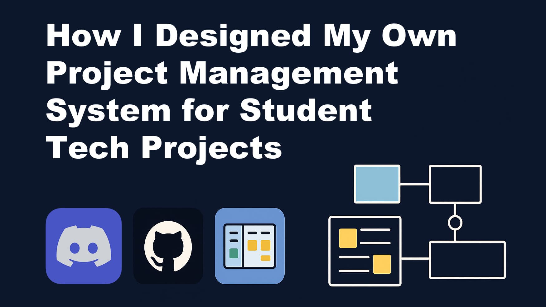 How I Designed a Student-Friendly Project Management System That Actually Works